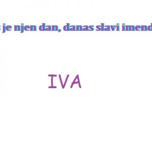 Iva – imendan 2026. –