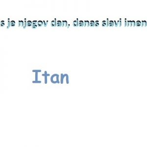 Itan – imendan 2025. –