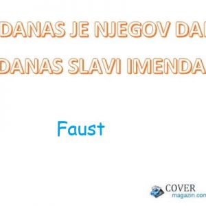 Faust – imendan 2025. –