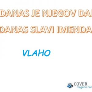VLAHO – imendan 2026. –