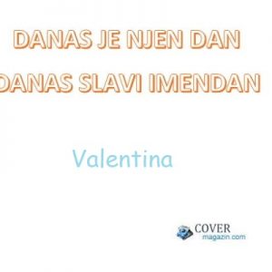 Valentina – imendan 2026. –