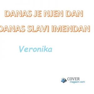 Veronika – imendan 2026. –