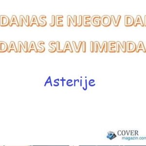 Asterije – imendan 2025. –