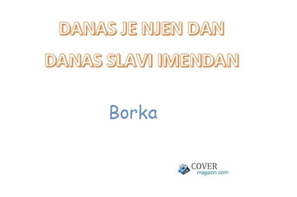 imendan – Borka