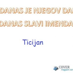 Ticijan – imendan 2025. –